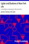 [Gutenberg 19642] • Lights and Shadows of New York Life / or, the Sights and Sensations of the Great City